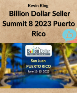 Kevin King – Billion Dollar Seller Summit 8 2023 Puerto Rico