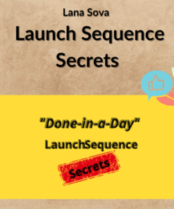 Lana Sova – Launch Sequence Secrets