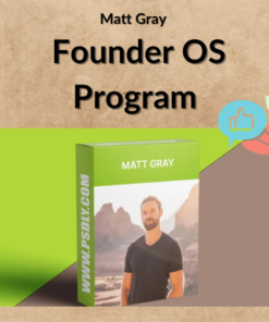 Matt Gray – Founder OS Program