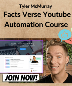 Tyler McMurray β Facts Verse Youtube Automation Course