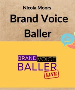 Nicola Moors – Brand Voice Baller