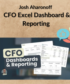 Josh Aharonoff – CFO Excel Dashboard & Reporting