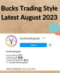 Bucks Trading Style Latest August 2023