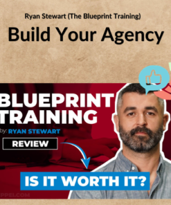 Ryan Stewart (The Blueprint Training) – Build Your Agency