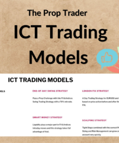 The Prop Trader – ICT Trading Models