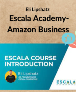 Eli Lipshatz – Escala Academy-Amazon Business