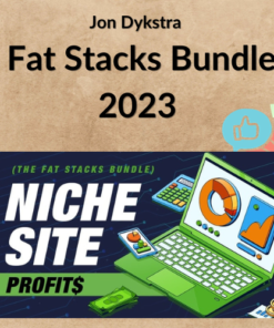 Jon Dykstra – Fat Stacks Bundle 2023
