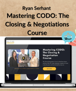 Ryan Serhant – Mastering CODO: The Closing & Negotiations Course