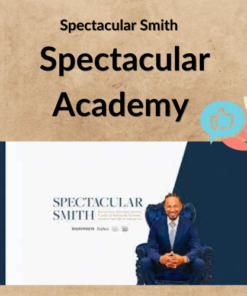 Spectacular Smith – Spectacular Academy