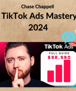 Chase Chappell β TikTok Ads Mastery 2024