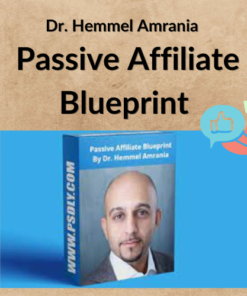 Dr. Hemmel Amrania – Passive Affiliate Blueprint