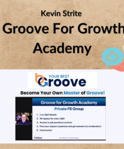 Kevin Strite – Groove For Growth Academy