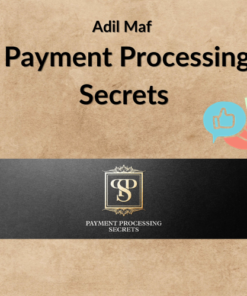 Adil Maf – Payment Processing Secrets