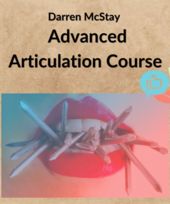 Darren McStay β Advanced Articulation Course
