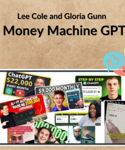 Lee Cole and Gloria Gunn – Money Machine GPT