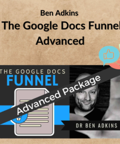 Ben Adkins – The Google Docs Funnel Advanced