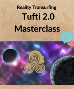 Reality Transurfing – Tufti 2.0 Masterclass