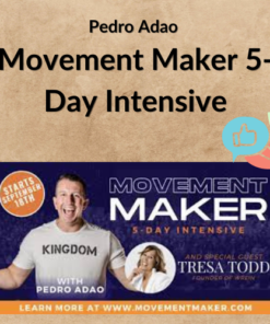 Pedro Adao – Movement Maker 5-Day Intensive