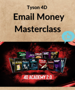 Tyson 4D – Email Money Masterclass
