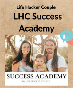 Life Hacker Couple – LHC Success Academy