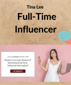 Tina Lee – Full-Time Influencer