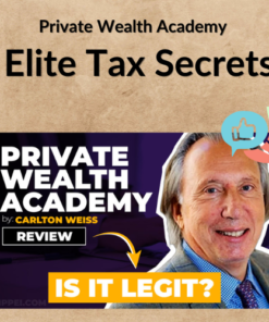 Private Wealth Academy – Elite Tax Secrets