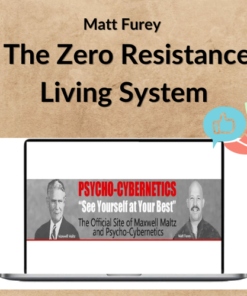 Matt Furey – The Zero Resistance Living System