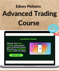 Edney Pinheiro – Advanced Trading Course