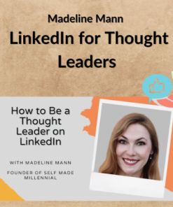 Madeline Mann - LinkedIn for Thought Leaders