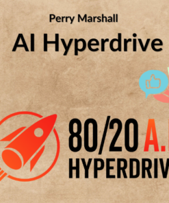 Perry Marshall – AI Hyperdrive