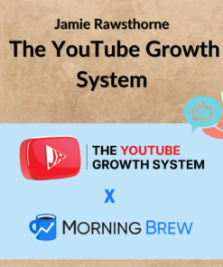 Jamie Rawsthorne – The YouTube Growth System