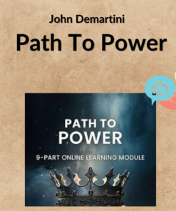 John Demartini – Path To Power