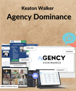 Keaton Walker – Agency Dominance