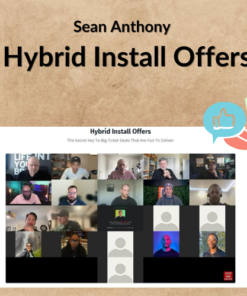 Sean Anthony – Hybrid Install Offers