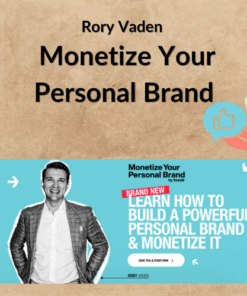Rory Vaden – Monetize Your Personal Brand