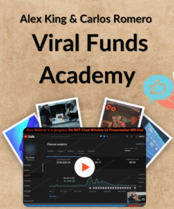 Alex King & Carlos Romero – Viral Funds Academy