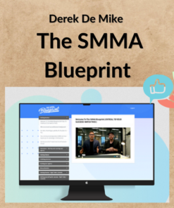 Derek De Mike – The SMMA Blueprint