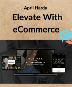 April Hardy – Elevate With eCommerce