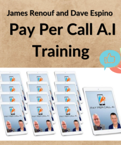 James Renouf and Dave Espino – Pay Per Call A.I Training