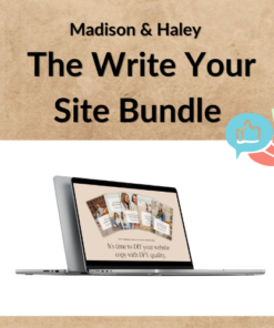 Madison & Haley – The Write Your Site Bundle