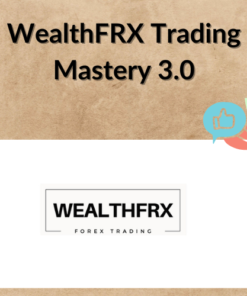 WealthFRX Trading Mastery 3.0