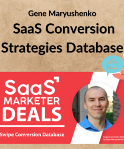 Gene Maryushenko – SaaS Conversion Strategies Database