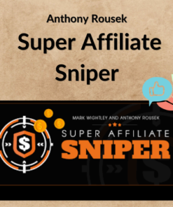 Anthony Rousek – Super Affiliate Sniper