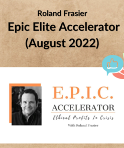 Roland Frasier - Epic Elite Accelerator (August 2022)