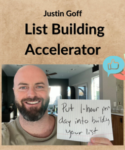 Justin Goff – List Building Accelerator