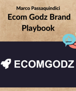 Marco Passaquindici – Ecom Godz Brand Playbook