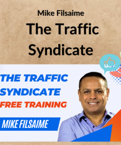 Mike Filsaime – The Traffic Syndicate