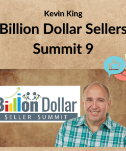Kevin King – Billion Dollar Sellers Summit 9