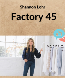 Shannon Lohr – Factory 45