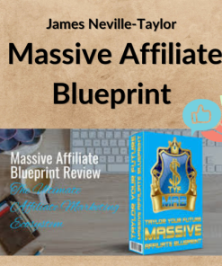 James Neville-Taylor – Massive Affiliate Blueprint